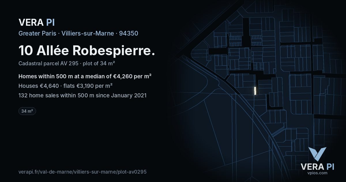 10 Allée Robespierre, Villiers-sur-Marne at night – the plot lit, the parcels around coloured by the prices near them