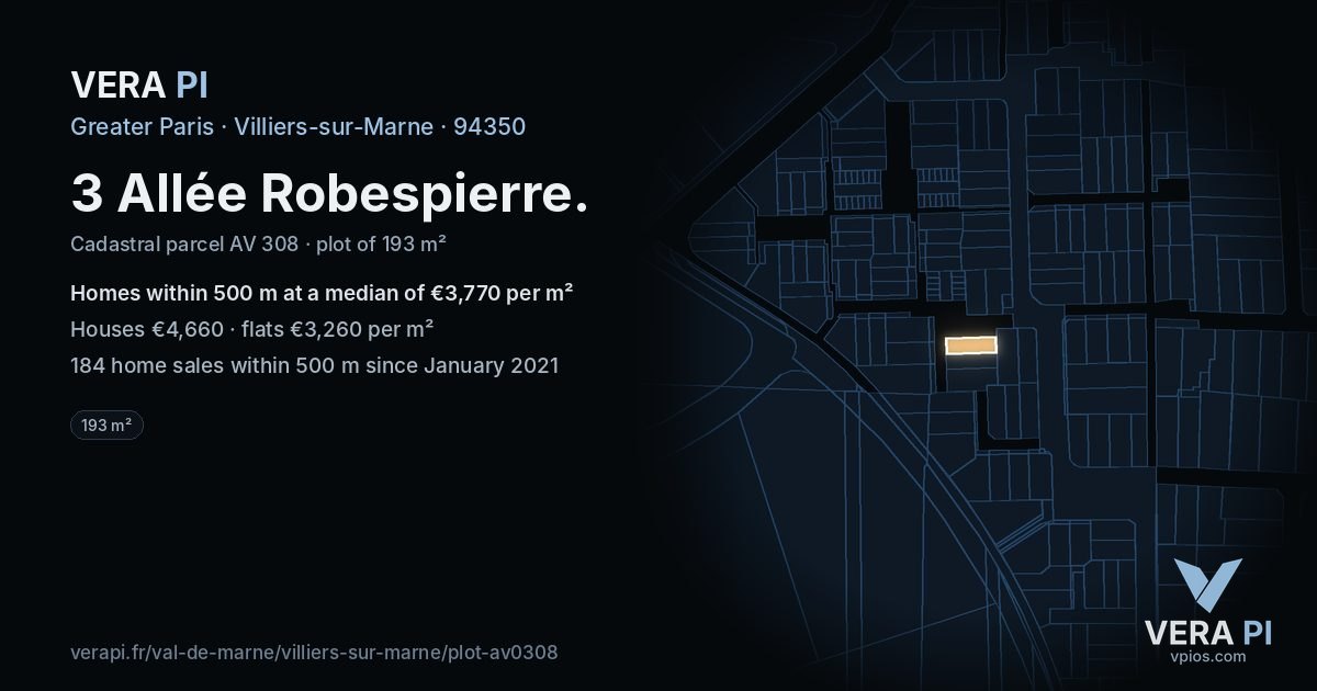 3 Allée Robespierre, Villiers-sur-Marne at night – the plot lit, the parcels around coloured by the prices near them