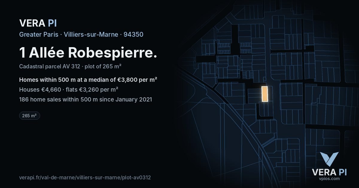 1 Allée Robespierre, Villiers-sur-Marne at night – the plot lit, the parcels around coloured by the prices near them