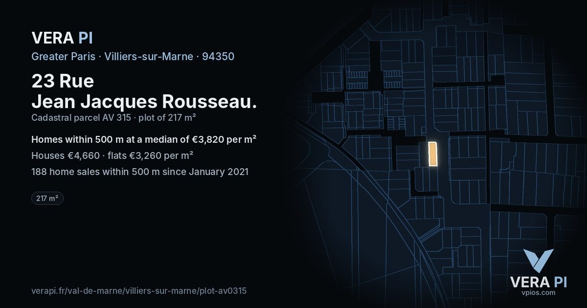 23 Rue Jean Jacques Rousseau, Villiers-sur-Marne at night – the plot lit, the parcels around coloured by the prices near them