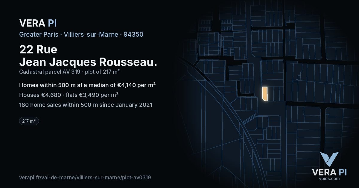 22 Rue Jean Jacques Rousseau, Villiers-sur-Marne at night – the plot lit, the parcels around coloured by the prices near them
