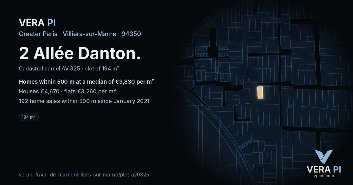 2 Allée Danton, Villiers-sur-Marne at night – the plot lit, the parcels around coloured by the prices near them
