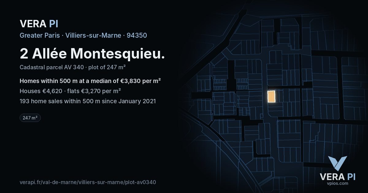 2 Allée Montesquieu, Villiers-sur-Marne at night – the plot lit, the parcels around coloured by the prices near them