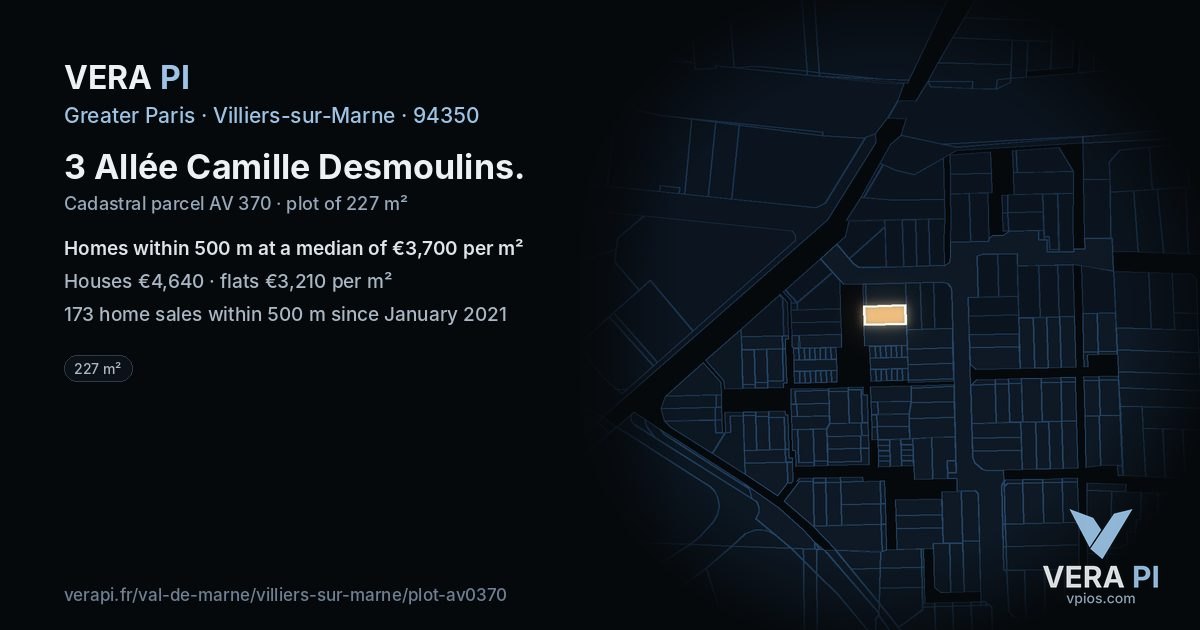 3 Allée Camille Desmoulins, Villiers-sur-Marne at night – the plot lit, the parcels around coloured by the prices near them