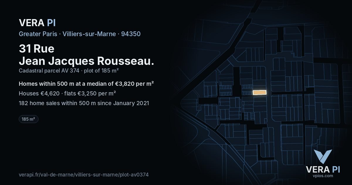 31 Rue Jean Jacques Rousseau, Villiers-sur-Marne at night – the plot lit, the parcels around coloured by the prices near them