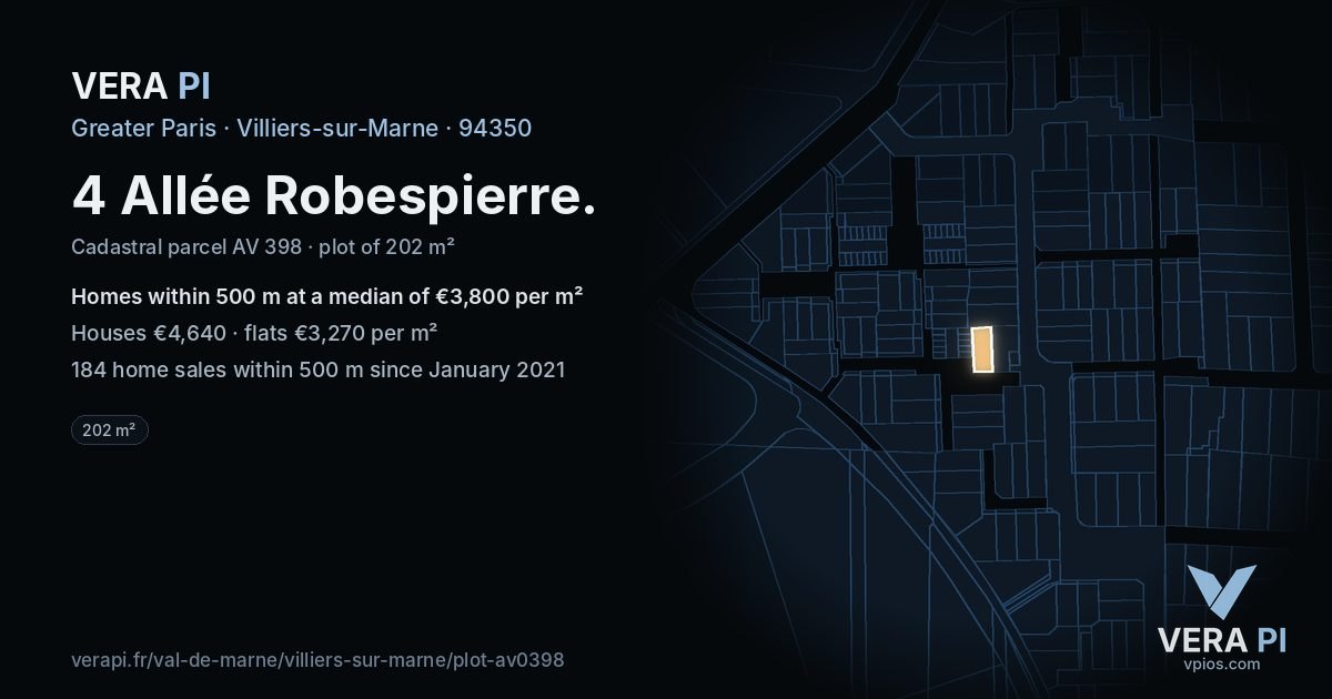4 Allée Robespierre, Villiers-sur-Marne at night – the plot lit, the parcels around coloured by the prices near them