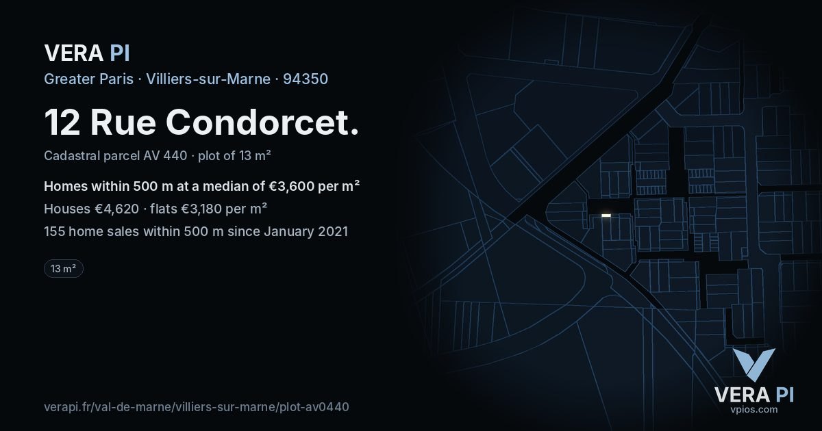 12 Rue Condorcet, Villiers-sur-Marne at night – the plot lit, the parcels around coloured by the prices near them