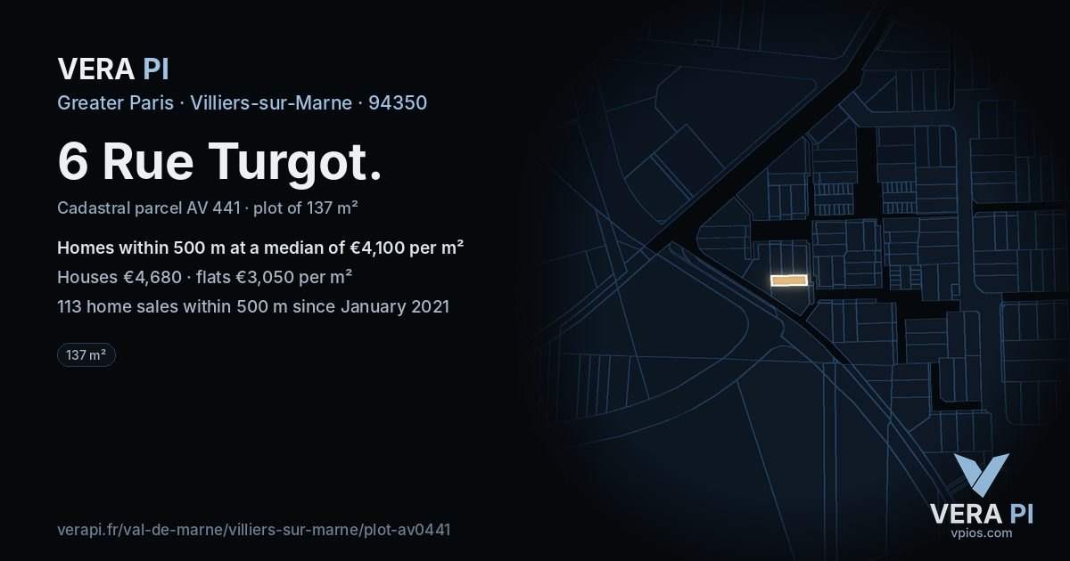 6 Rue Turgot, Villiers-sur-Marne at night – the plot lit, the parcels around coloured by the prices near them