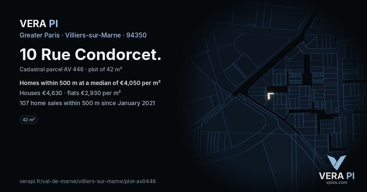 10 Rue Condorcet, Villiers-sur-Marne at night – the plot lit, the parcels around coloured by the prices near them
