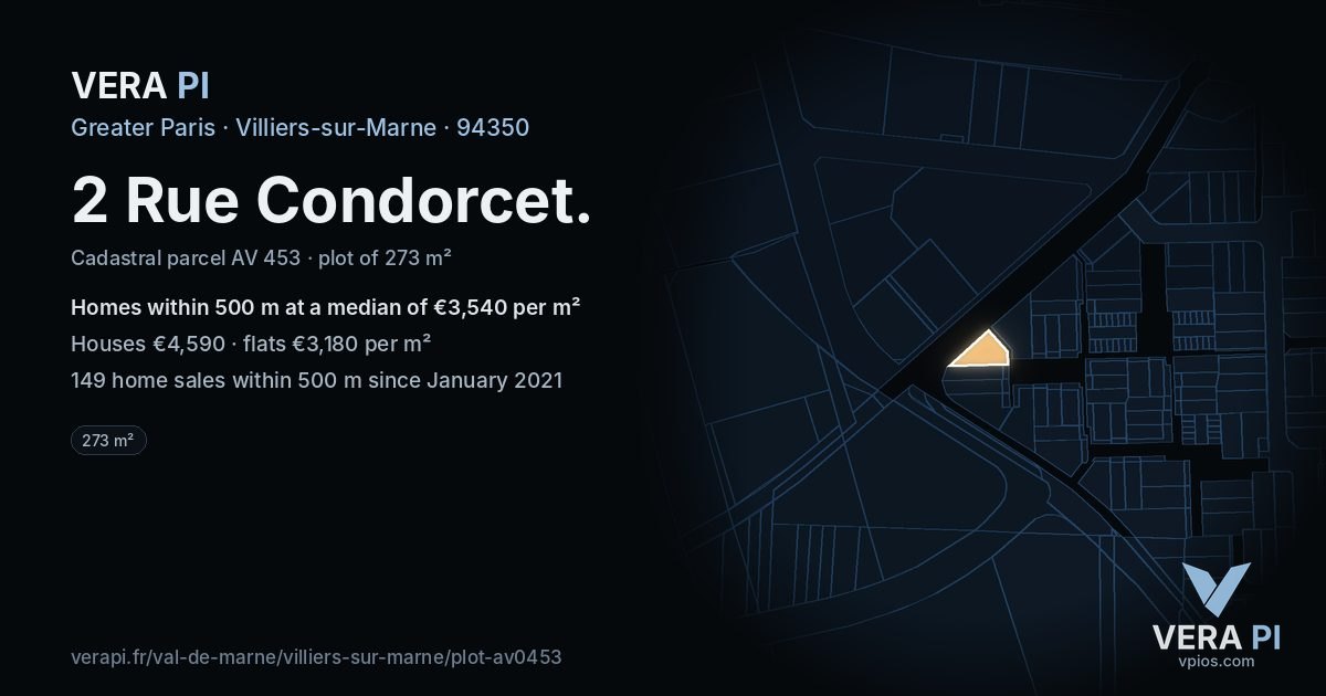 2 Rue Condorcet, Villiers-sur-Marne at night – the plot lit, the parcels around coloured by the prices near them