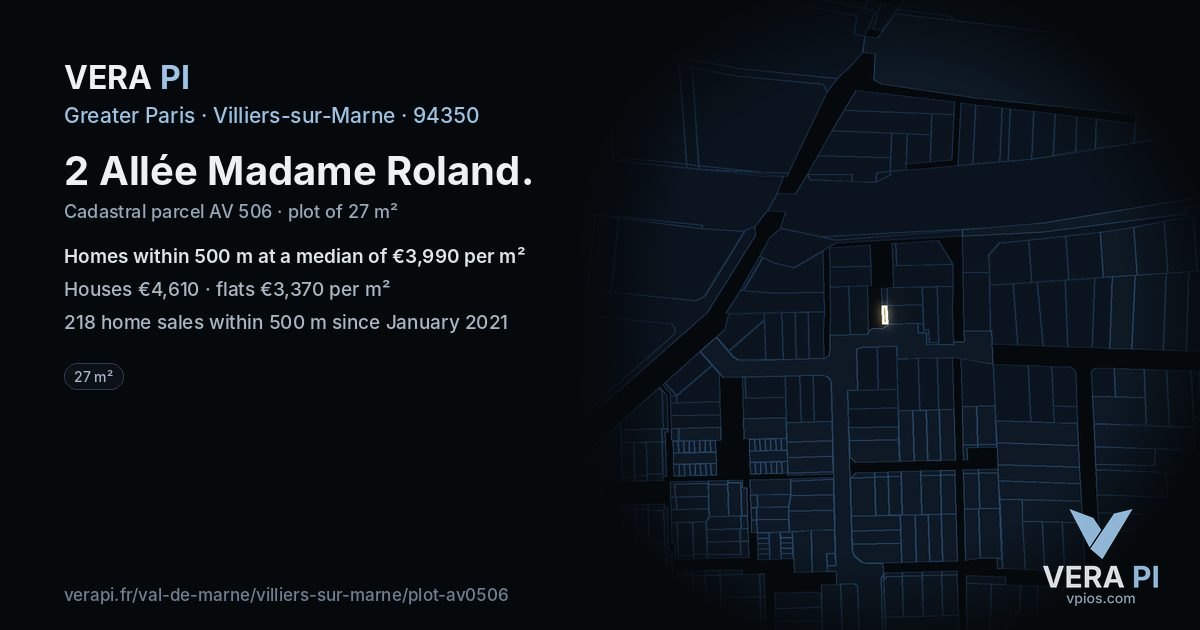 2 Allée Madame Roland, Villiers-sur-Marne at night – the plot lit, the parcels around coloured by the prices near them