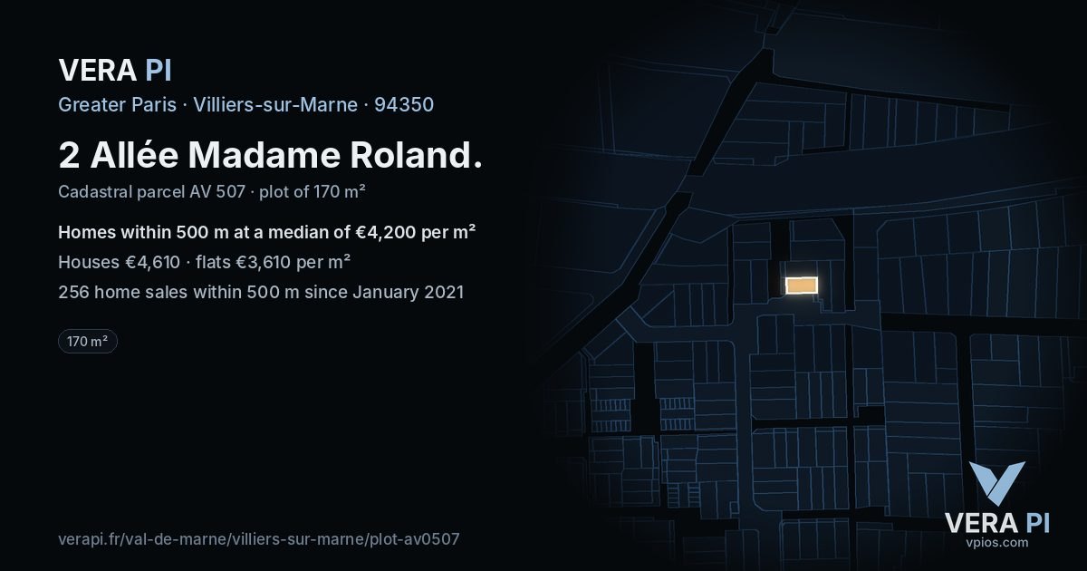 2 Allée Madame Roland, Villiers-sur-Marne at night – the plot lit, the parcels around coloured by the prices near them