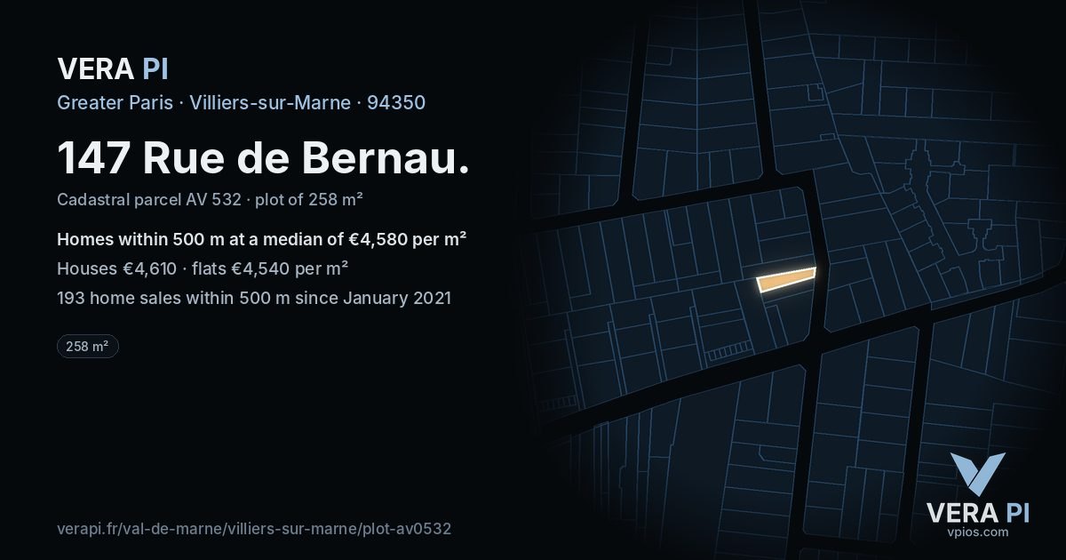 147 Rue de Bernau, Villiers-sur-Marne at night – the plot lit, the parcels around coloured by the prices near them