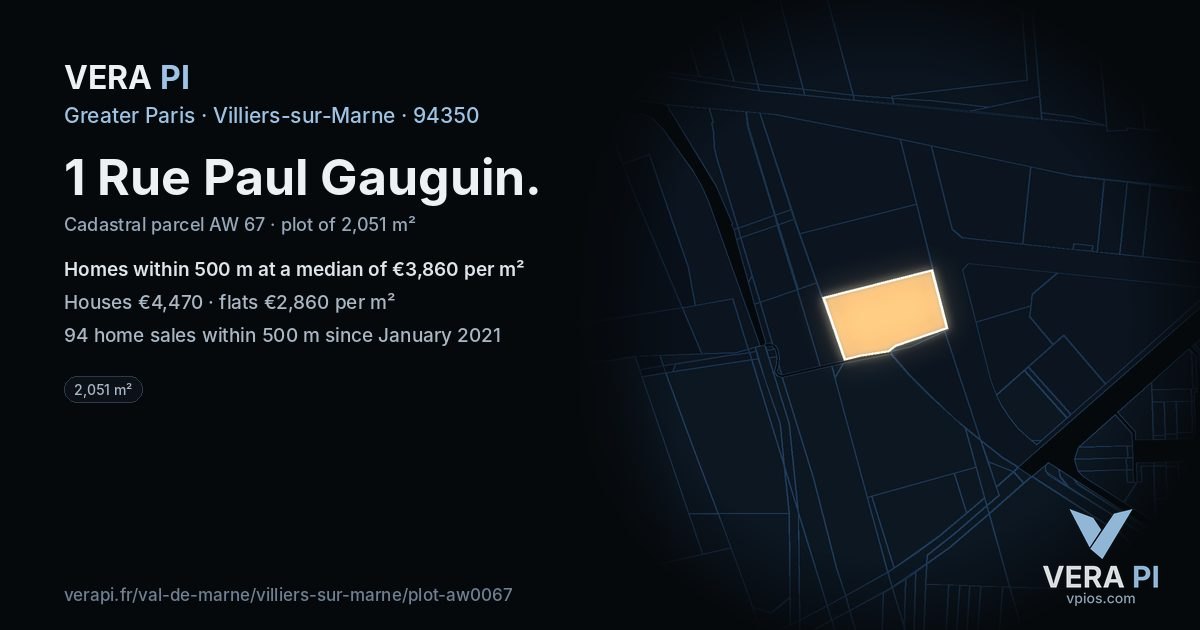 1 Rue Paul Gauguin, Villiers-sur-Marne at night – the plot lit, the parcels around coloured by the prices near them