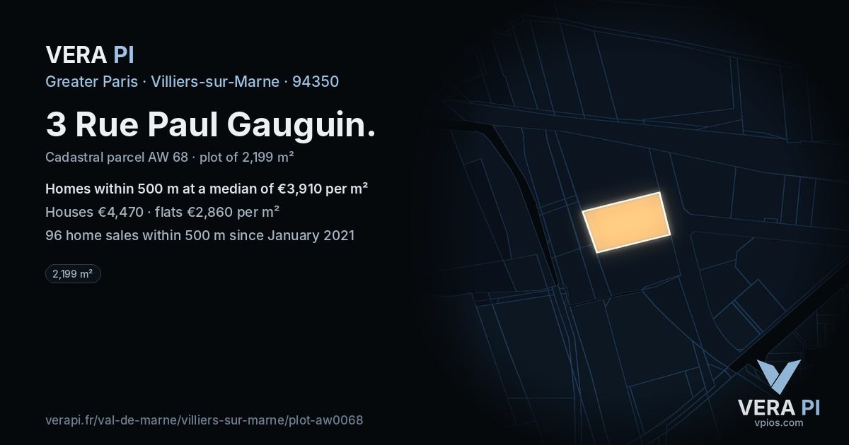 3 Rue Paul Gauguin, Villiers-sur-Marne at night – the plot lit, the parcels around coloured by the prices near them