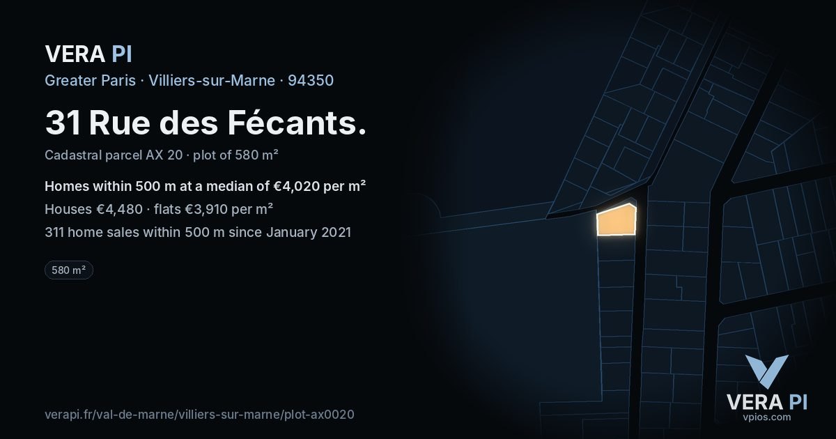 31 Rue des Fécants, Villiers-sur-Marne at night – the plot lit, the parcels around coloured by the prices near them