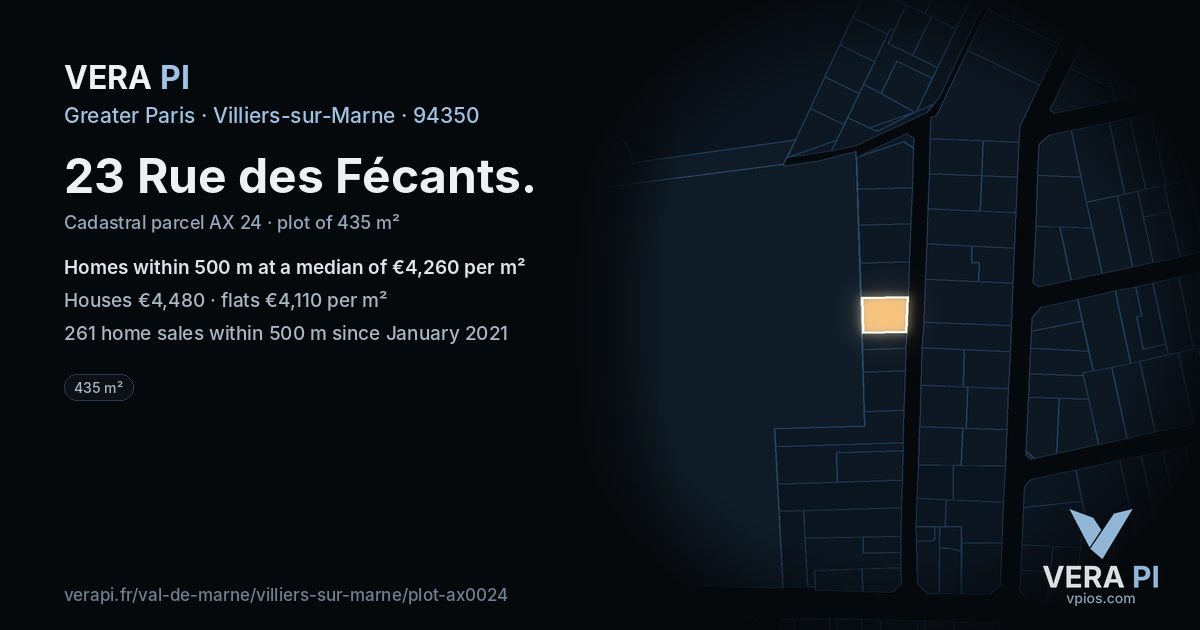23 Rue des Fécants, Villiers-sur-Marne at night – the plot lit, the parcels around coloured by the prices near them
