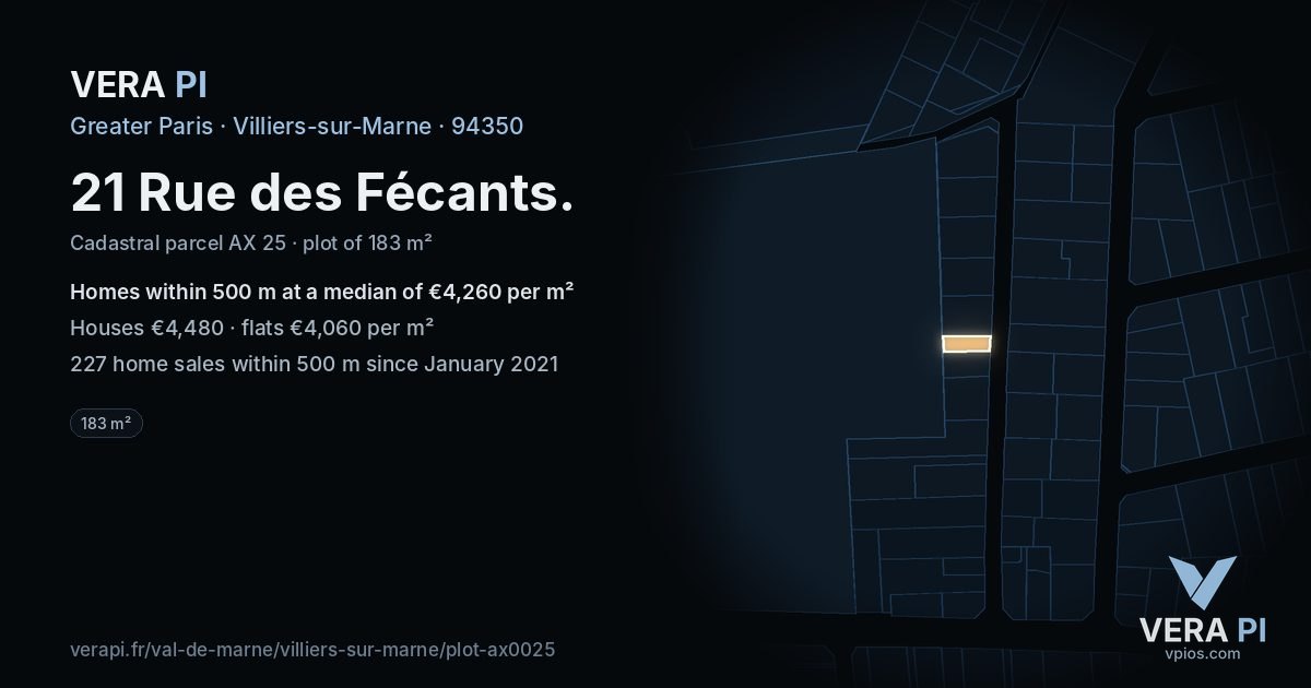 21 Rue des Fécants, Villiers-sur-Marne at night – the plot lit, the parcels around coloured by the prices near them