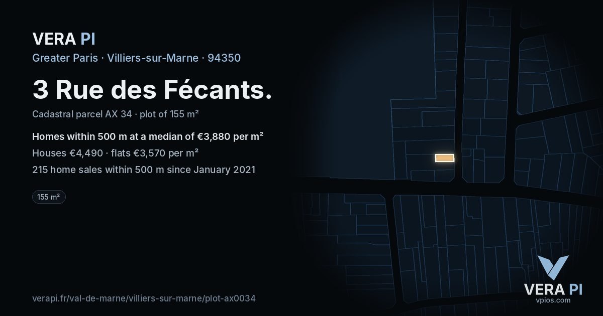 3 Rue des Fécants, Villiers-sur-Marne at night – the plot lit, the parcels around coloured by the prices near them