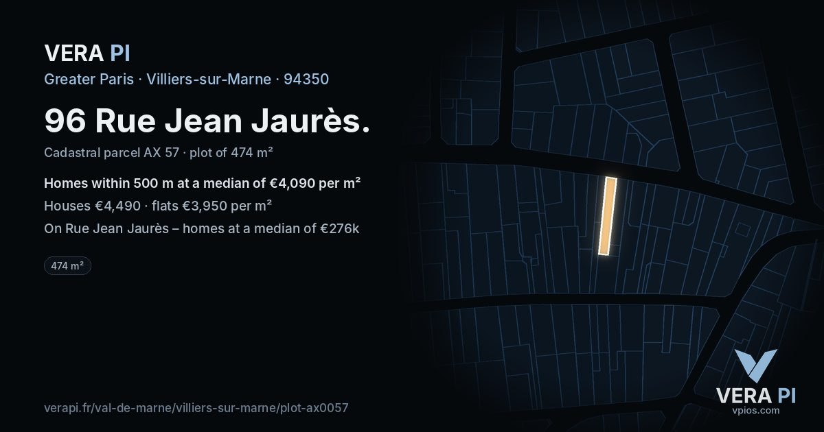 96 Rue Jean Jaurès, Villiers-sur-Marne at night – the plot lit, the parcels around coloured by the prices near them