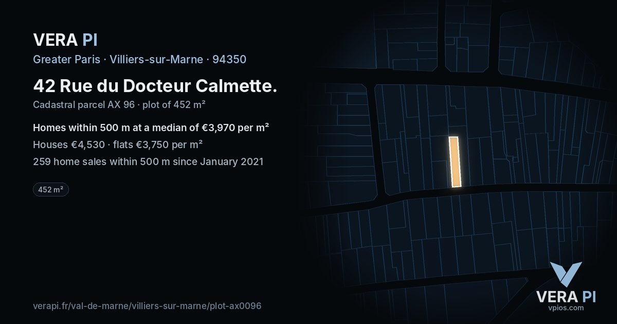 42 Rue du Docteur Calmette, Villiers-sur-Marne at night – the plot lit, the parcels around coloured by the prices near them