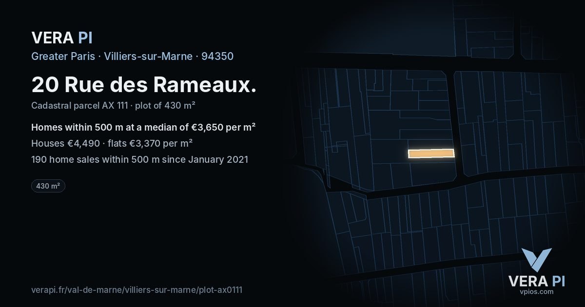 20 Rue des Rameaux, Villiers-sur-Marne at night – the plot lit, the parcels around coloured by the prices near them