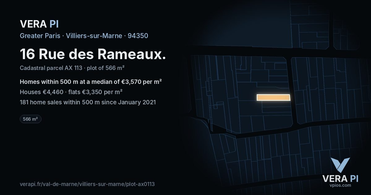 16 Rue des Rameaux, Villiers-sur-Marne at night – the plot lit, the parcels around coloured by the prices near them