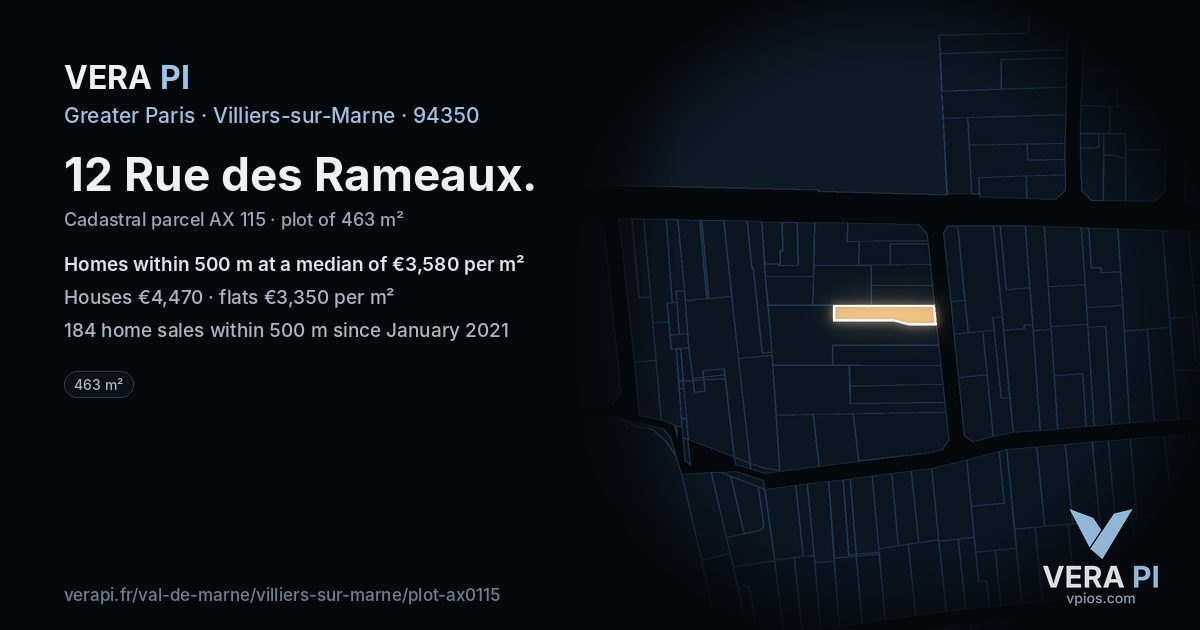 12 Rue des Rameaux, Villiers-sur-Marne at night – the plot lit, the parcels around coloured by the prices near them