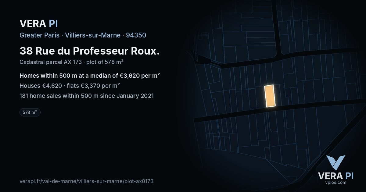 38 Rue du Professeur Roux, Villiers-sur-Marne at night – the plot lit, the parcels around coloured by the prices near them