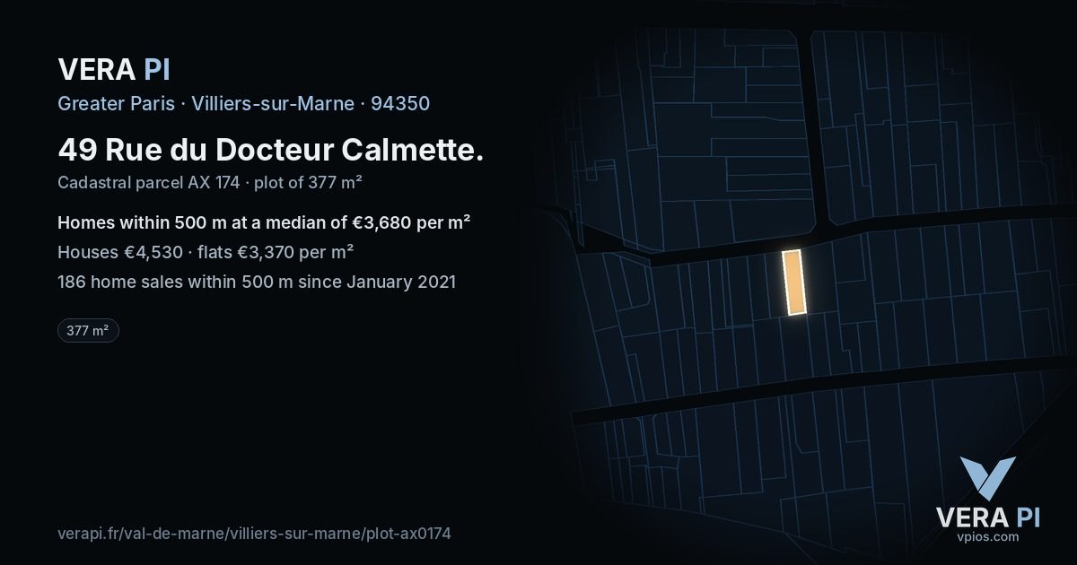 49 Rue du Docteur Calmette, Villiers-sur-Marne at night – the plot lit, the parcels around coloured by the prices near them