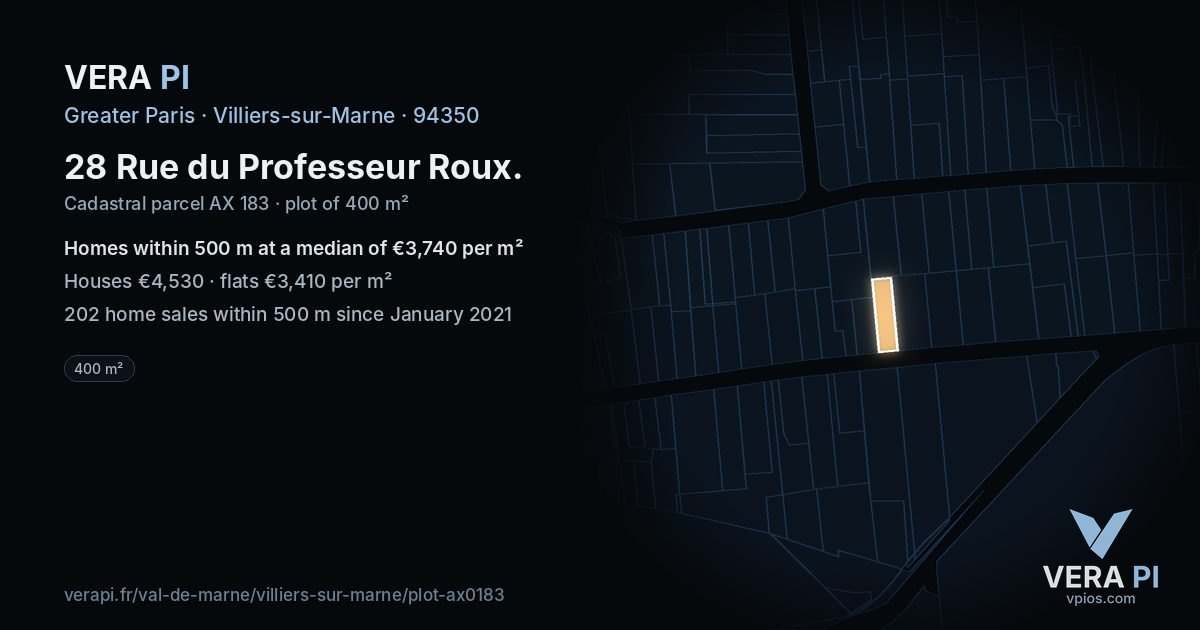 28 Rue du Professeur Roux, Villiers-sur-Marne at night – the plot lit, the parcels around coloured by the prices near them