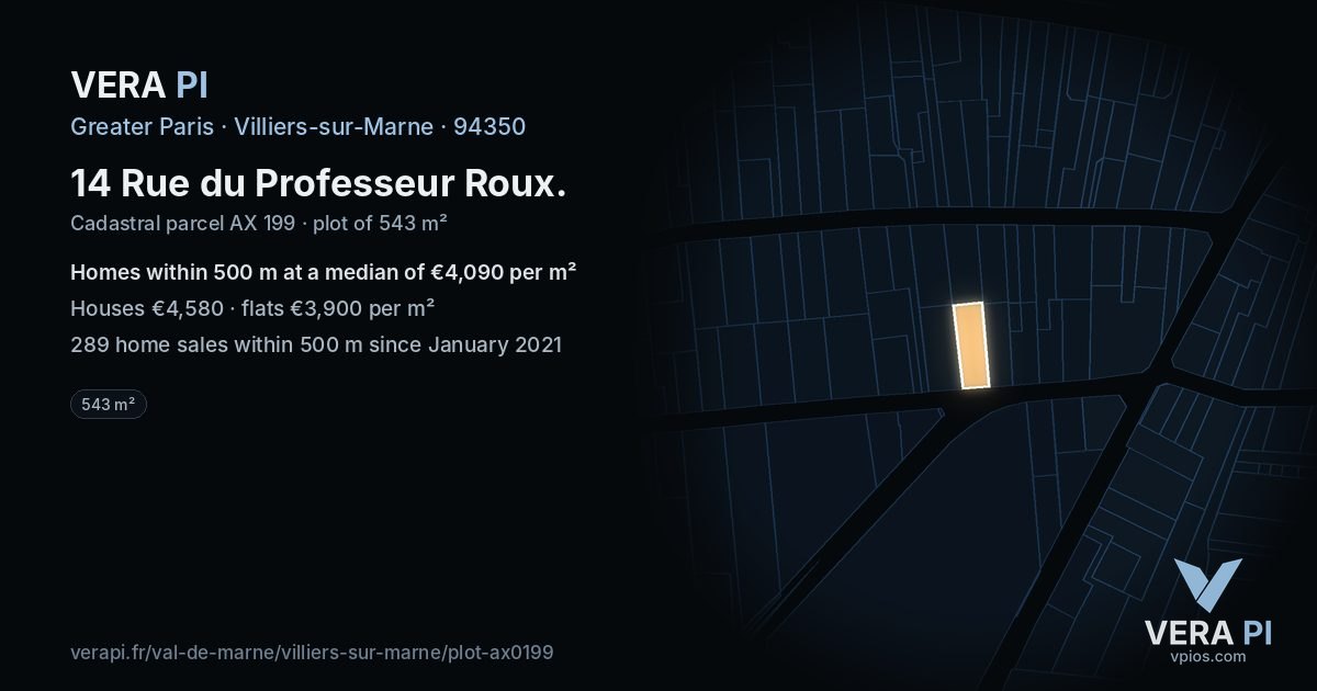 14 Rue du Professeur Roux, Villiers-sur-Marne at night – the plot lit, the parcels around coloured by the prices near them