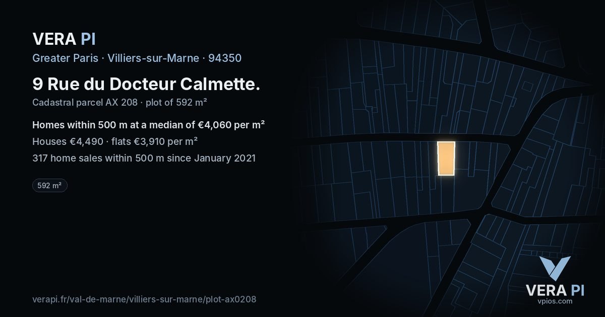 9 Rue du Docteur Calmette, Villiers-sur-Marne at night – the plot lit, the parcels around coloured by the prices near them