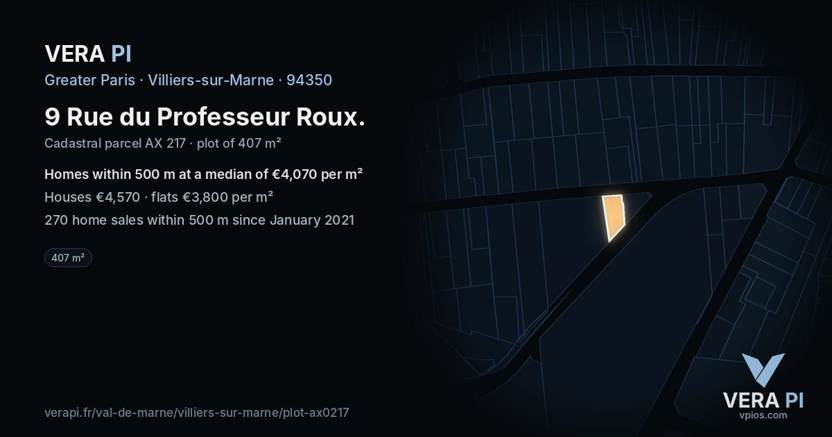 9 Rue du Professeur Roux, Villiers-sur-Marne at night – the plot lit, the parcels around coloured by the prices near them
