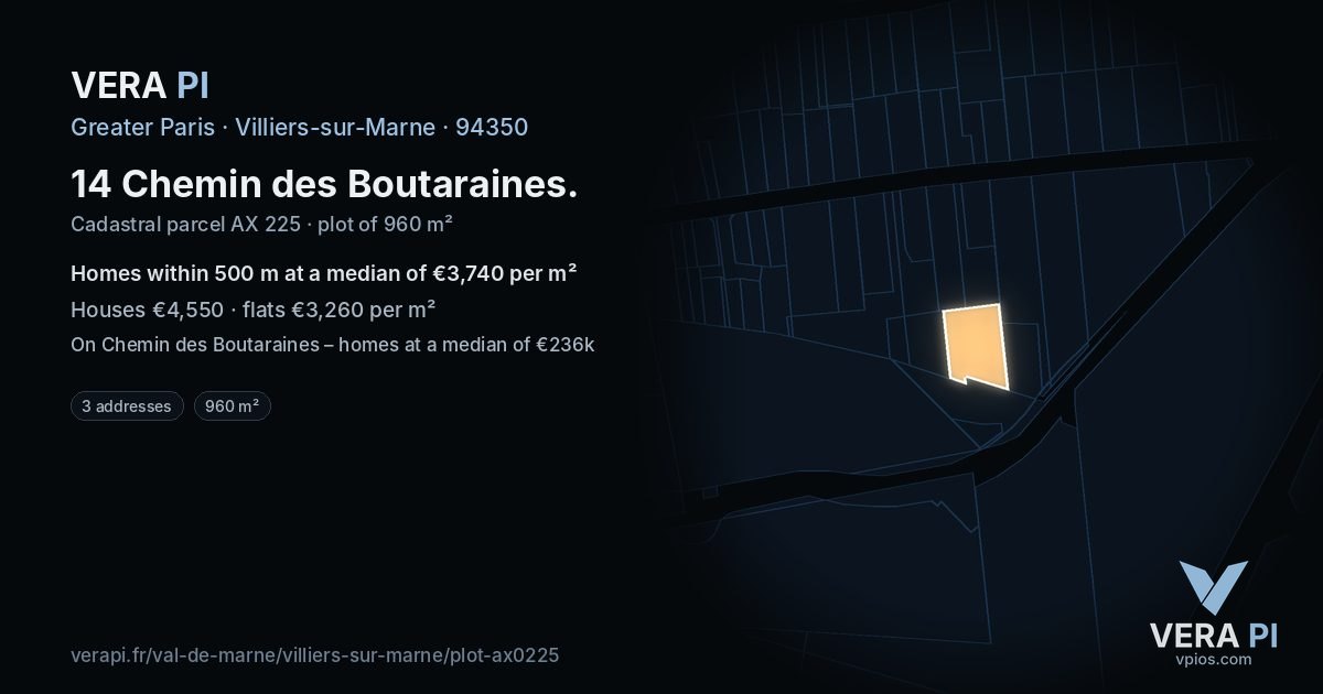 14 Chemin des Boutaraines, Villiers-sur-Marne at night – the plot lit, the parcels around coloured by the prices near them