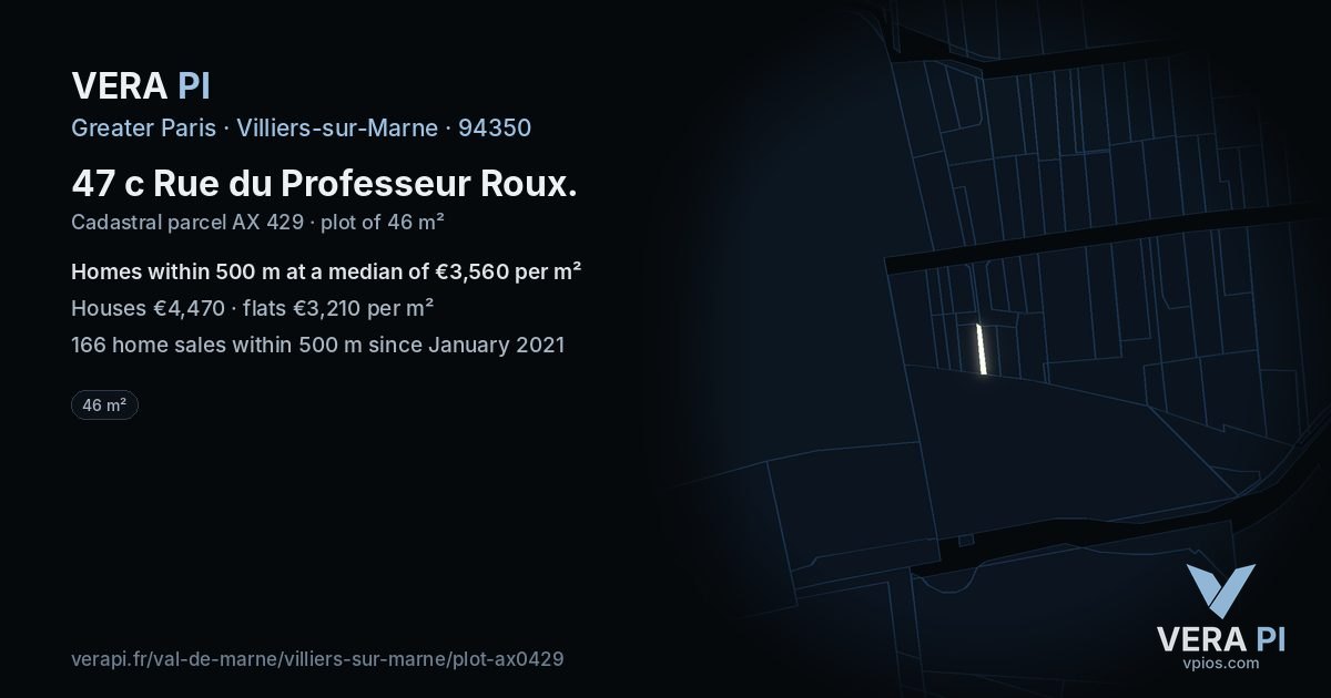 47 c Rue du Professeur Roux, Villiers-sur-Marne at night – the plot lit, the parcels around coloured by the prices near them