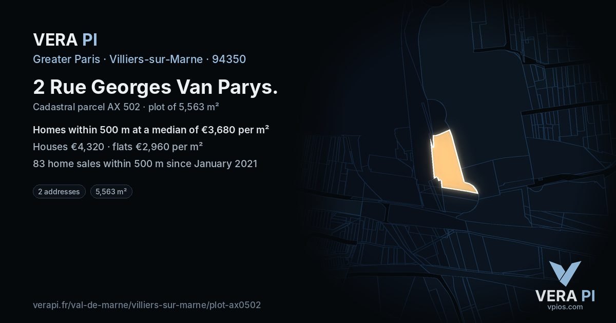 2 Rue Georges Van Parys, Villiers-sur-Marne at night – the plot lit, the parcels around coloured by the prices near them