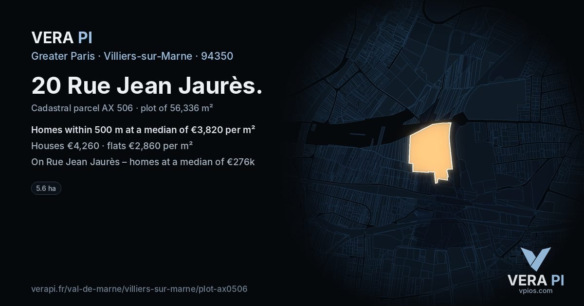20 Rue Jean Jaurès, Villiers-sur-Marne at night – the plot lit, the parcels around coloured by the prices near them