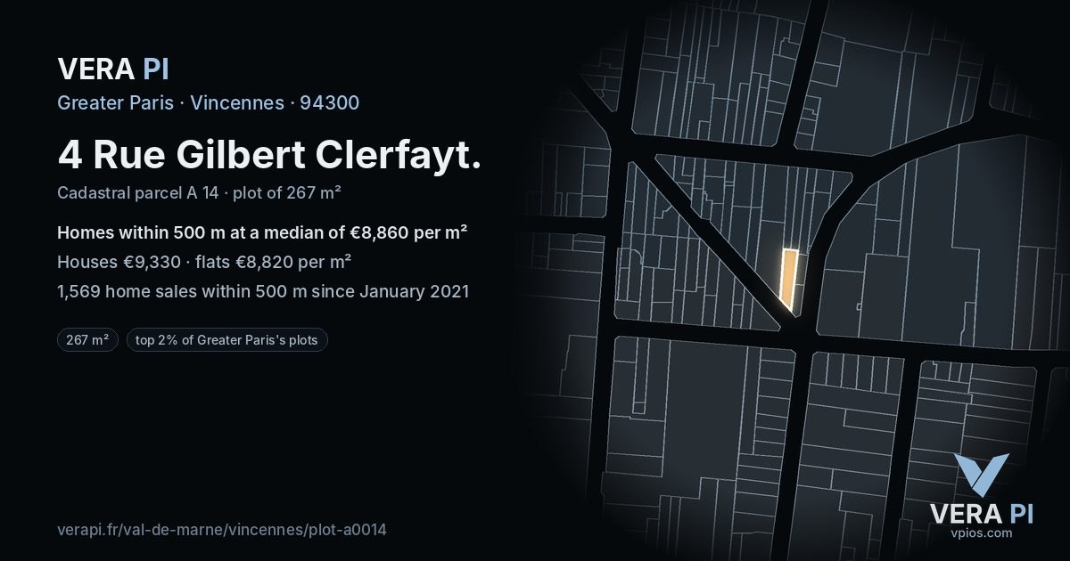 4 Rue Gilbert Clerfayt, Vincennes at night – the plot lit, the parcels around coloured by the prices near them