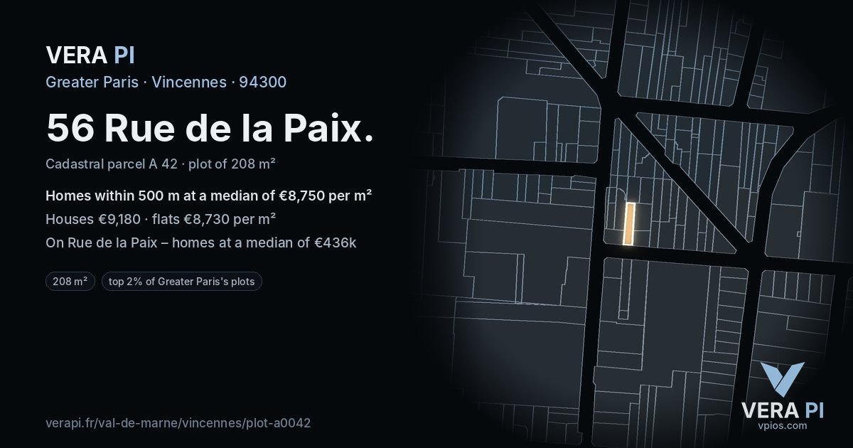 56 Rue de la Paix, Vincennes at night – the plot lit, the parcels around coloured by the prices near them