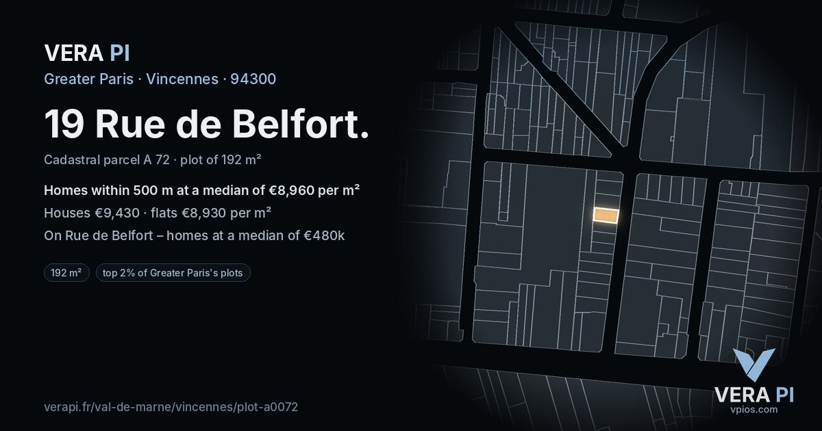 19 Rue de Belfort, Vincennes at night – the plot lit, the parcels around coloured by the prices near them