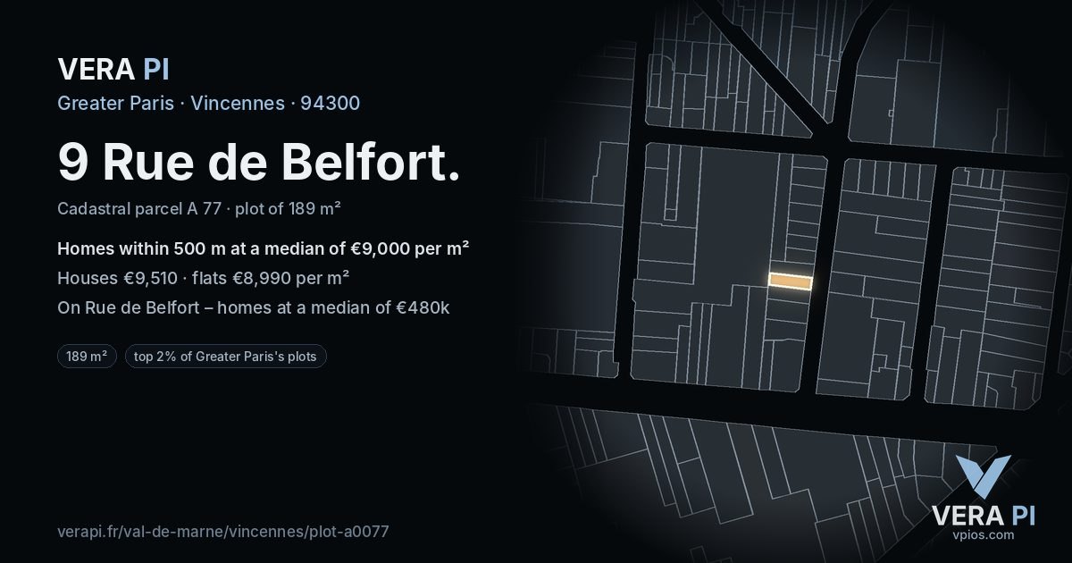 9 Rue de Belfort, Vincennes at night – the plot lit, the parcels around coloured by the prices near them