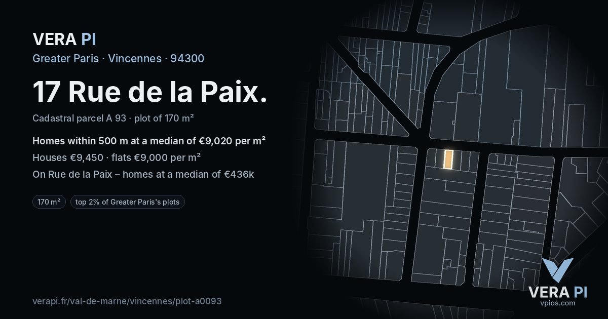 17 Rue de la Paix, Vincennes at night – the plot lit, the parcels around coloured by the prices near them