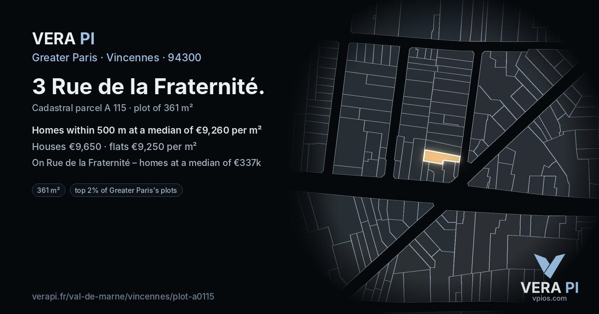 3 Rue de la Fraternité, Vincennes at night – the plot lit, the parcels around coloured by the prices near them
