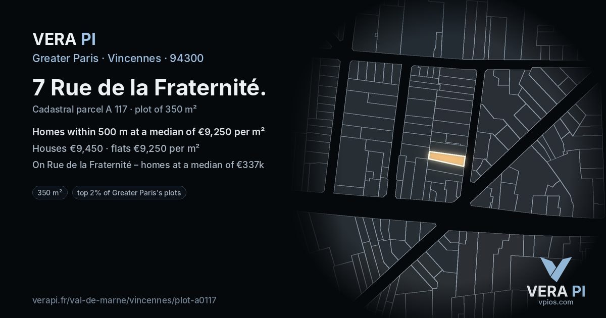 7 Rue de la Fraternité, Vincennes at night – the plot lit, the parcels around coloured by the prices near them