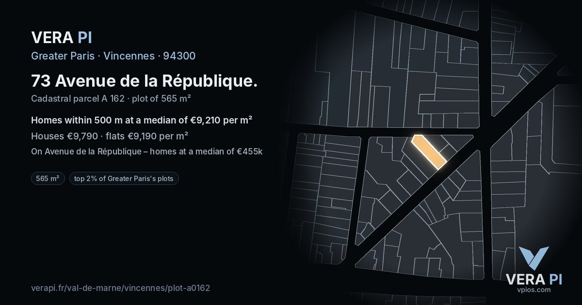 73 Avenue de la République, Vincennes at night – the plot lit, the parcels around coloured by the prices near them