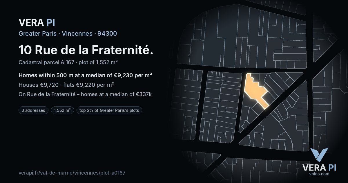 10 Rue de la Fraternité, Vincennes at night – the plot lit, the parcels around coloured by the prices near them