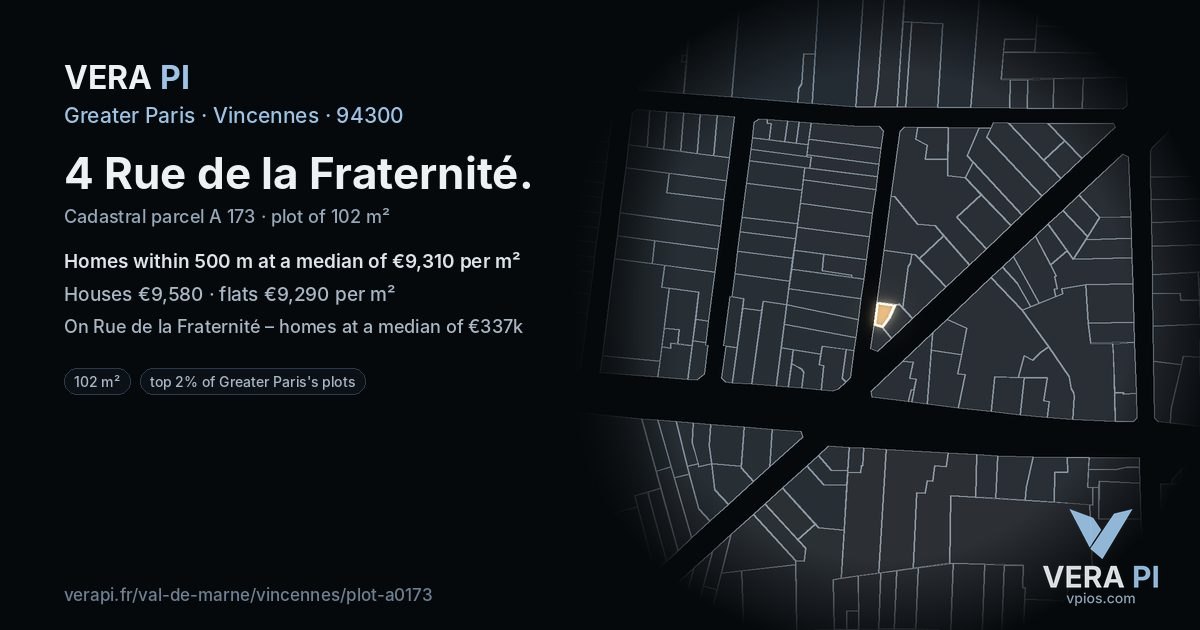 4 Rue de la Fraternité, Vincennes at night – the plot lit, the parcels around coloured by the prices near them