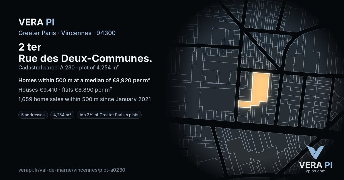 2 ter Rue des Deux-Communes, Vincennes at night – the plot lit, the parcels around coloured by the prices near them