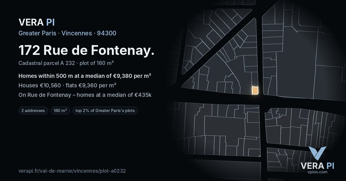 172 Rue de Fontenay, Vincennes at night – the plot lit, the parcels around coloured by the prices near them